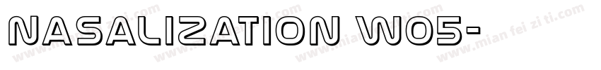 Nasalization W05字体转换